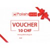 Voucher/bon Polish Shop - 10 CHF